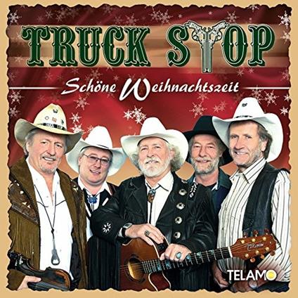 Schone Weihnachtszeit - CD Audio di Truck Stop