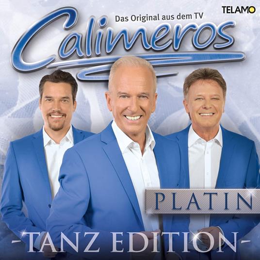 Platin Tanzedition - CD Audio di Calimeros