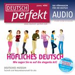 Deutsch lernen Audio - Höfliches Deutsch
