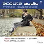 Französisch lernen Audio - Paris, die Stadt der Liebe