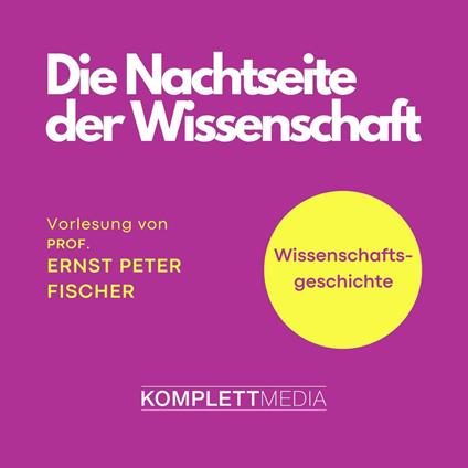 Die Nachtseite der Wissenschaft