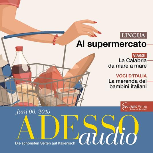 Italienisch lernen Audio - Im Supermarkt