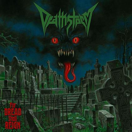 For Dread Shall Reign - CD Audio di Deathstorm