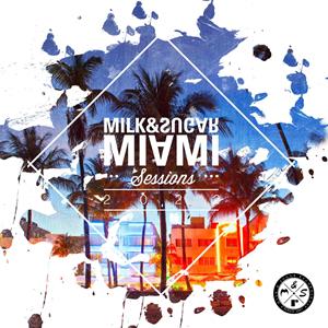 CD Miami Sessions 2022 by Milk & Sugar 