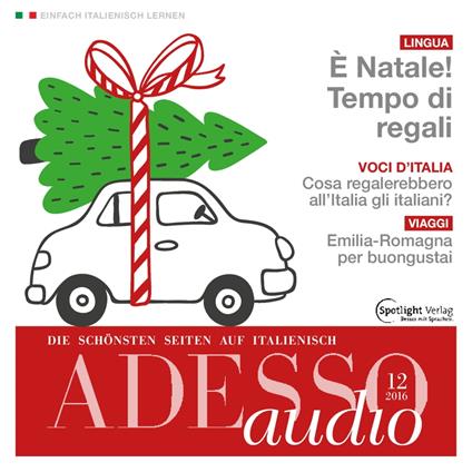 Italienisch lernen Audio - Weihnachtsgeschenke