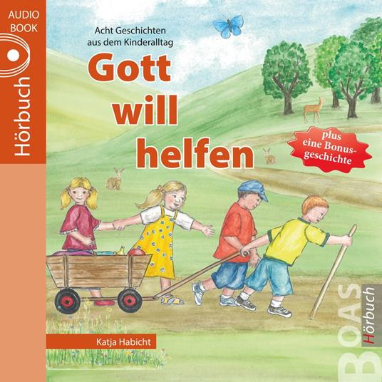 Gott will helfen