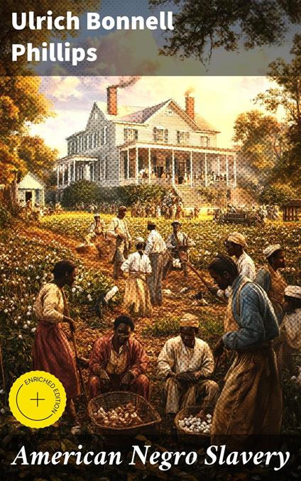American Negro Slavery