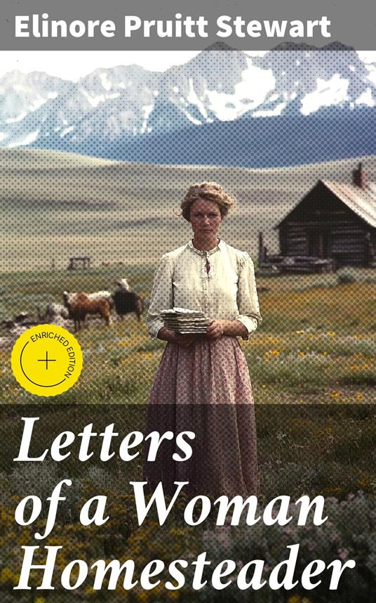 Letters of a Woman Homesteader