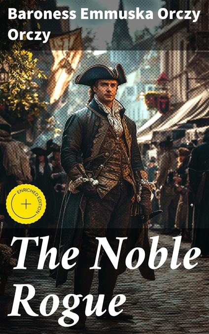 The Noble Rogue