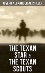 The Texan Star & The Texan Scouts