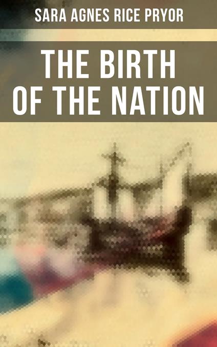 The Birth of the Nation