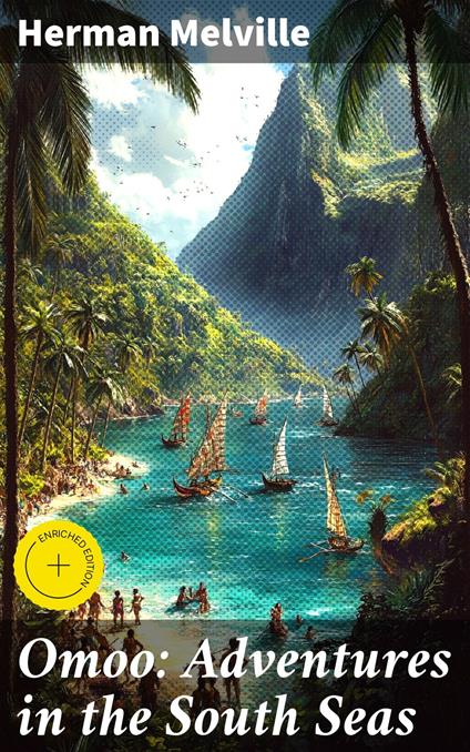 Omoo: Adventures in the South Seas