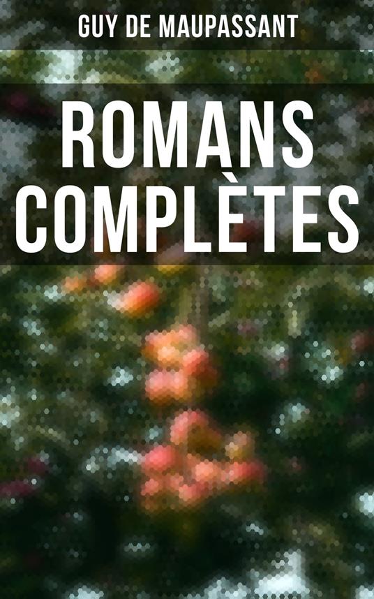 Romans Complètes