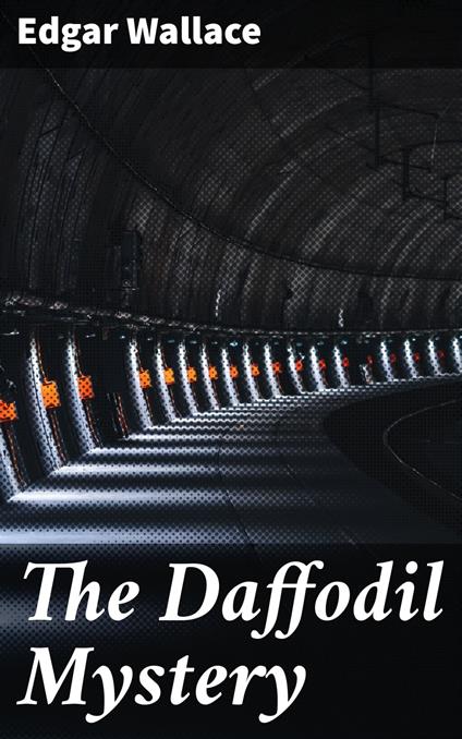 The Daffodil Mystery