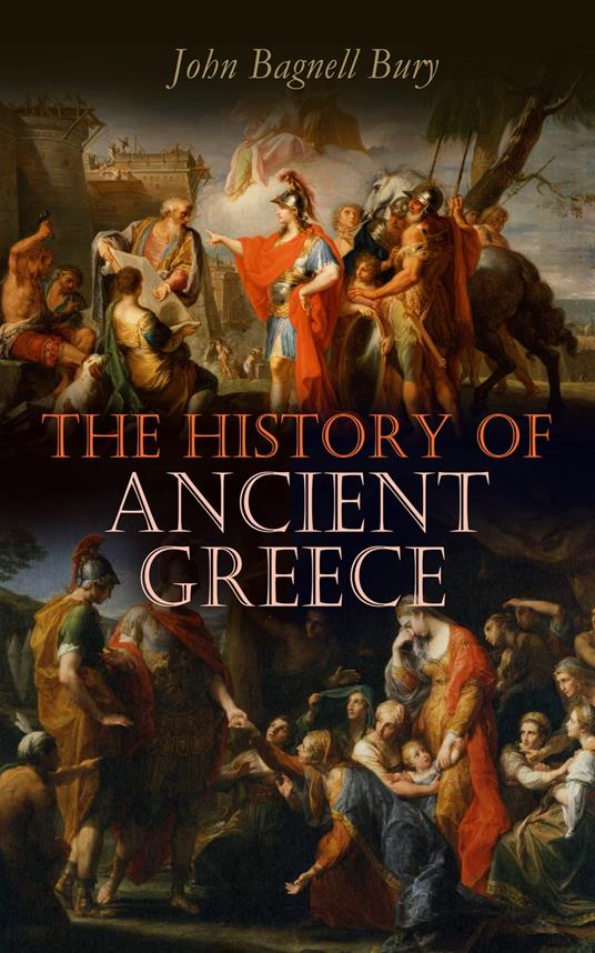 The History of Ancient Greece