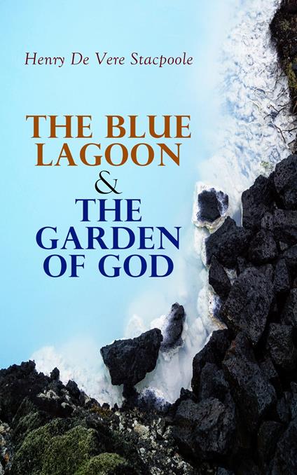 The Blue Lagoon & The Garden of God