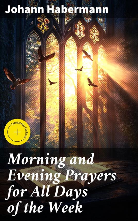 Morning and Evening Prayers for All Days of the Week