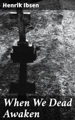 When We Dead Awaken