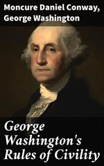 George Washington's Rules of Civility