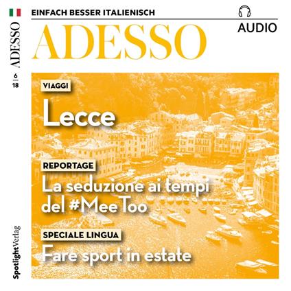 Italienisch lernen Audio - Ein perfektes Wochenende