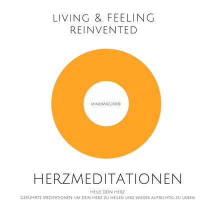 Herzmeditationen zur Herzheilung