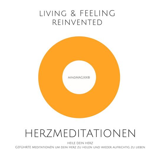Herzmeditationen zur Herzheilung