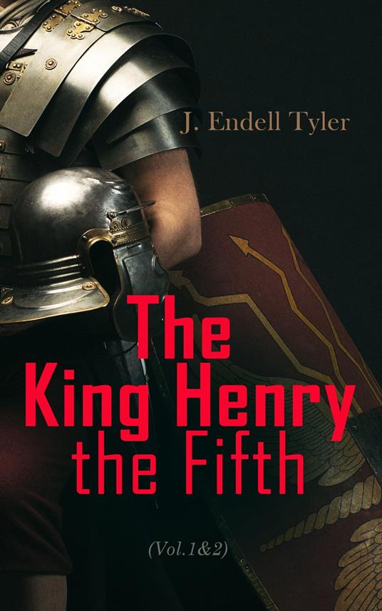 The King Henry the Fifth (Vol.1&2)
