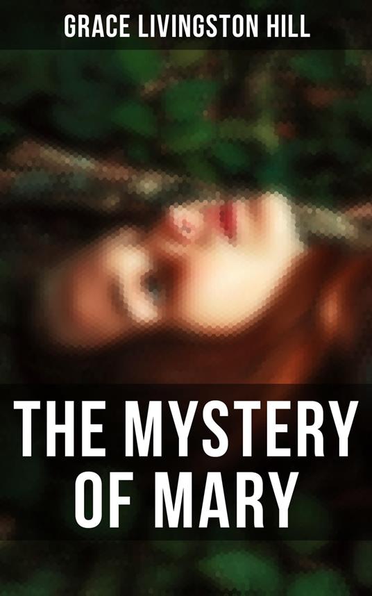 The Mystery of Mary