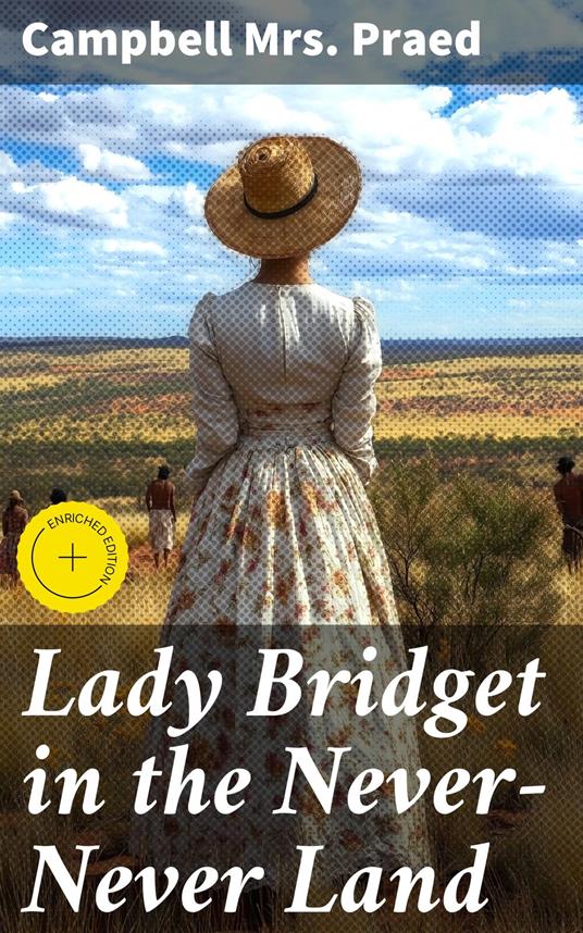 Lady Bridget in the Never-Never Land