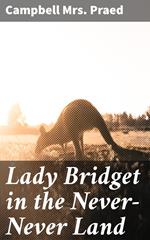 Lady Bridget in the Never-Never Land