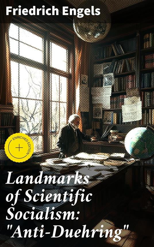 Landmarks of Scientific Socialism: "Anti-Duehring"