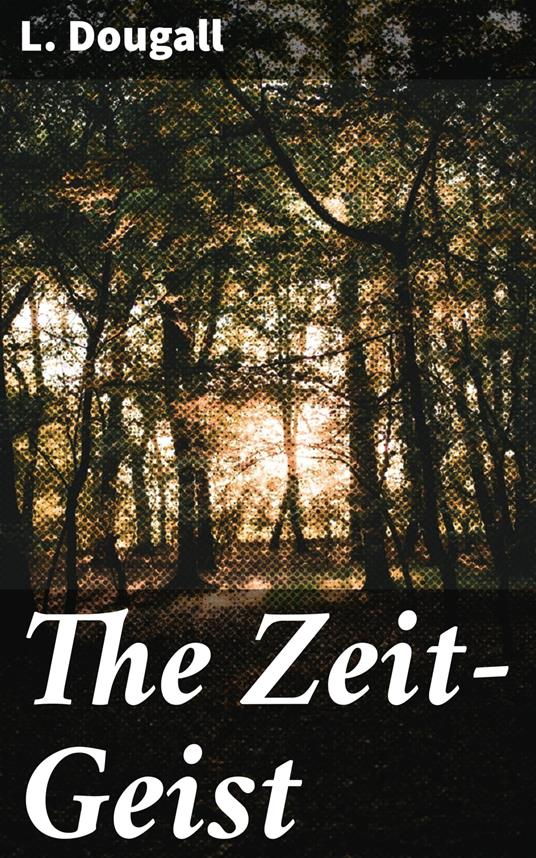 The Zeit-Geist