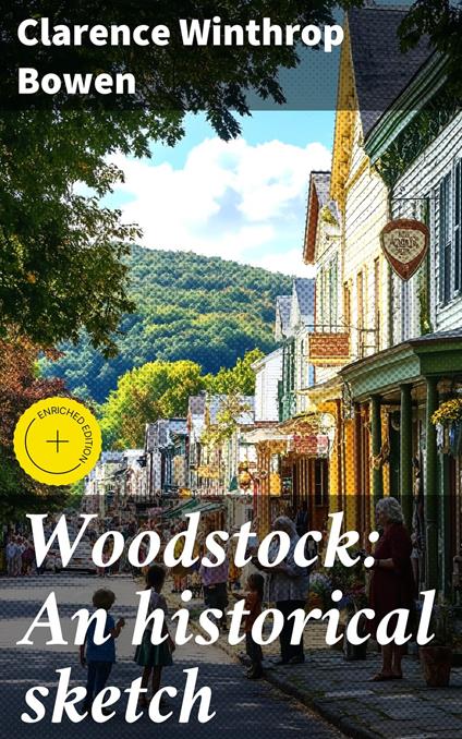 Woodstock: An historical sketch
