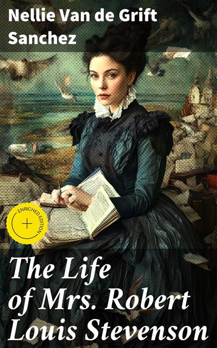 The Life of Mrs. Robert Louis Stevenson