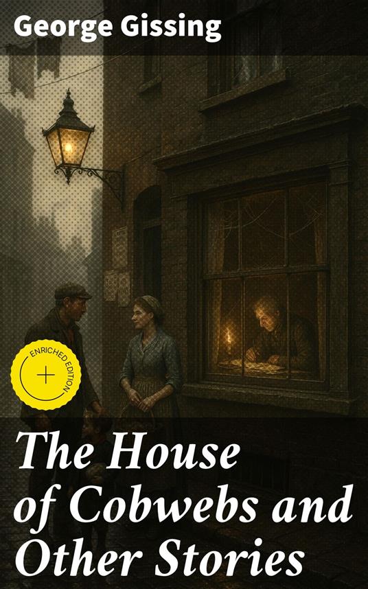 The House of Cobwebs and Other Stories