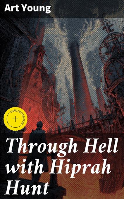 Through Hell with Hiprah Hunt