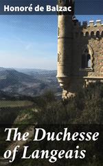 The Duchesse of Langeais