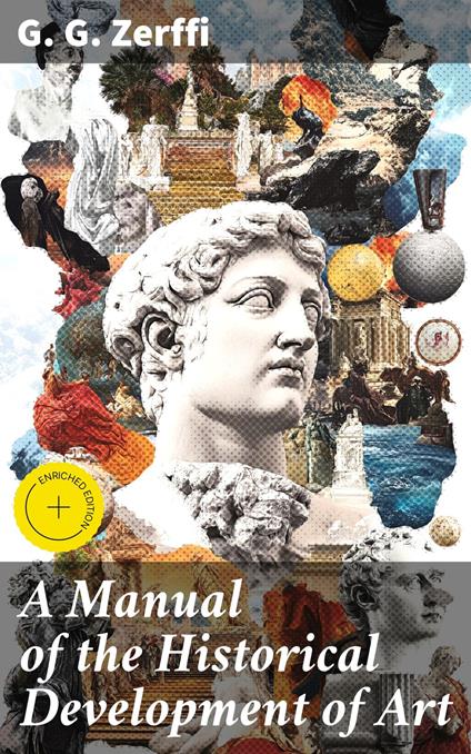 A Manual of the Historical Development of Art