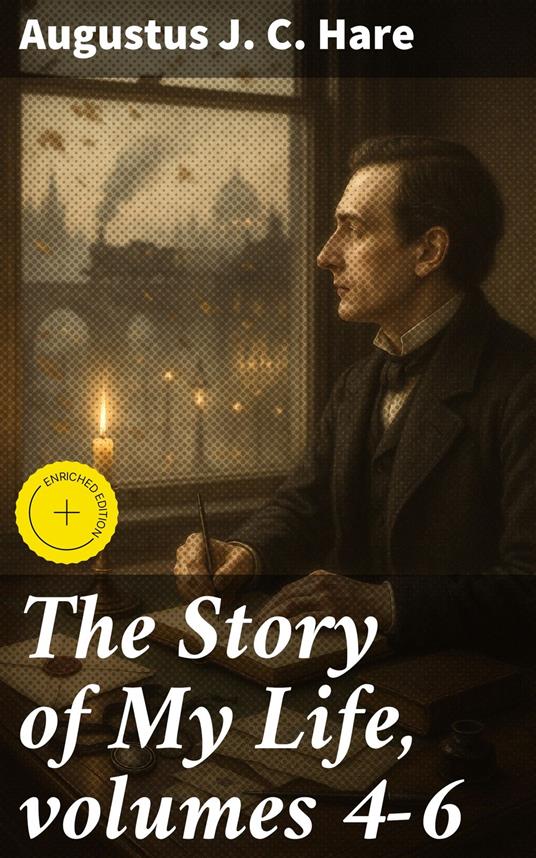 The Story of My Life, volumes 4-6