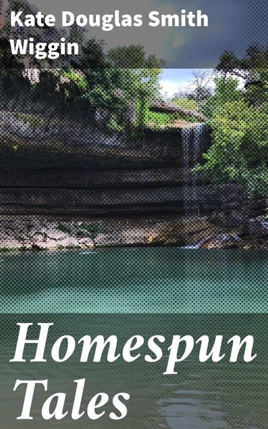 Homespun Tales