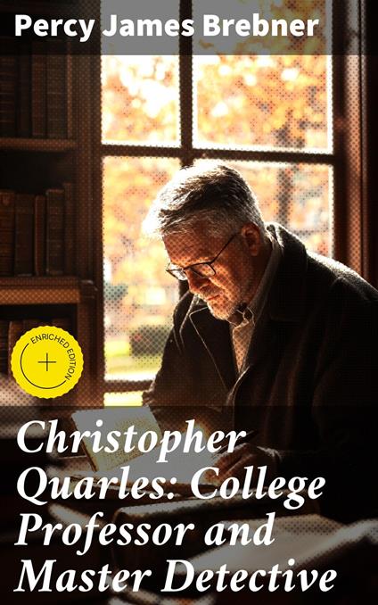 Christopher Quarles: College Professor and Master Detective