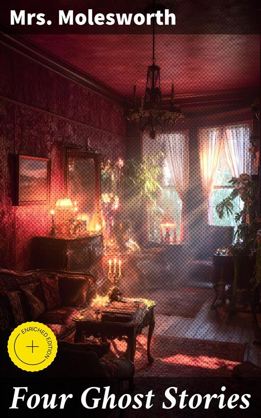 Four Ghost Stories