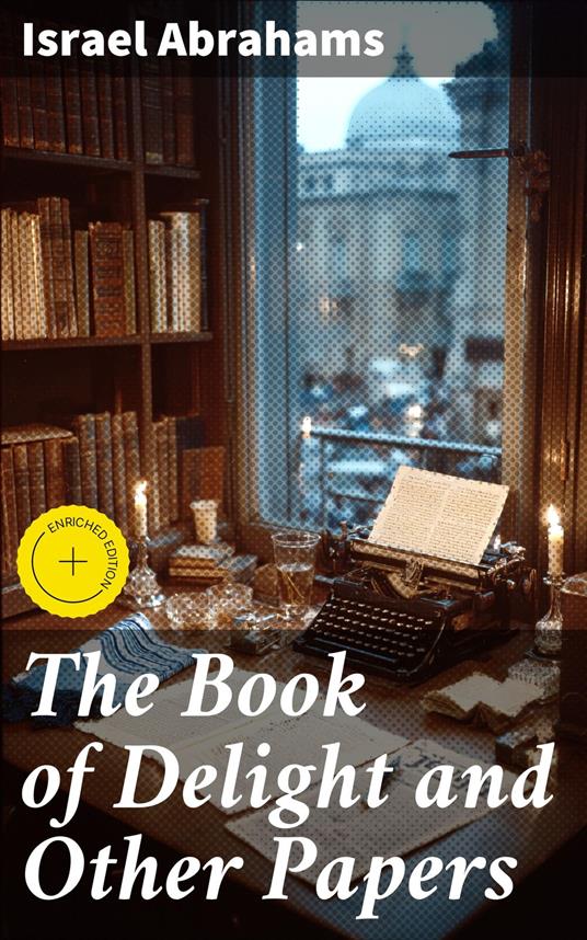 The Book of Delight and Other Papers