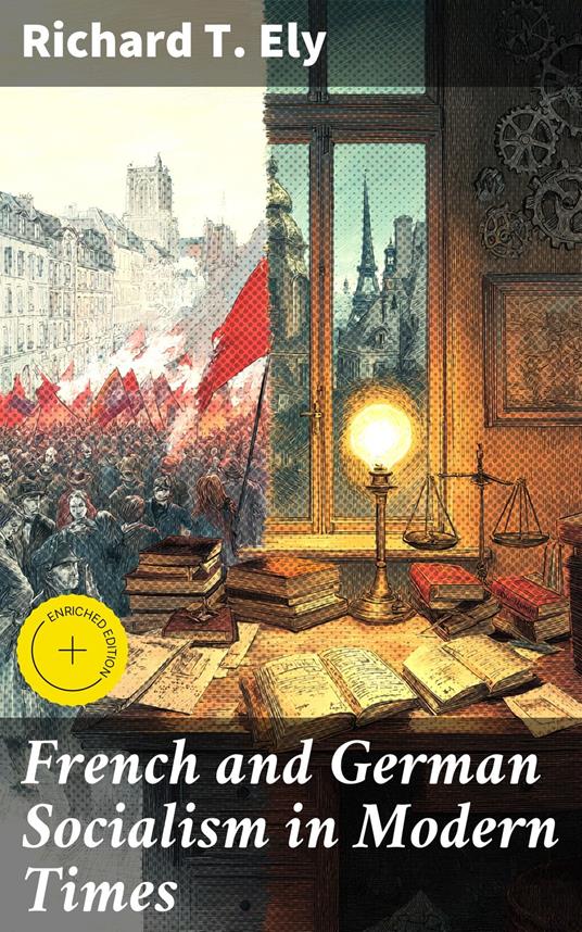 French and German Socialism in Modern Times