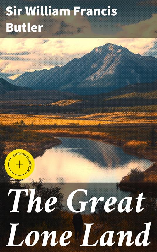 The Great Lone Land