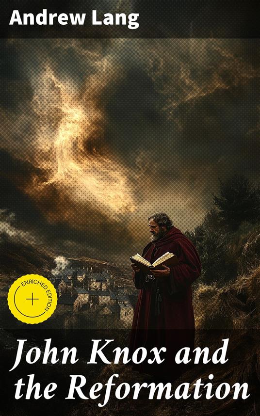 John Knox and the Reformation