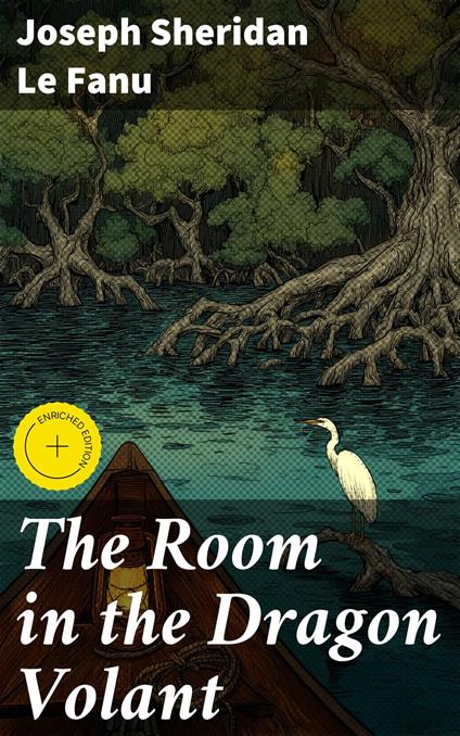 The Room in the Dragon Volant