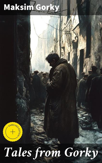 Tales from Gorky