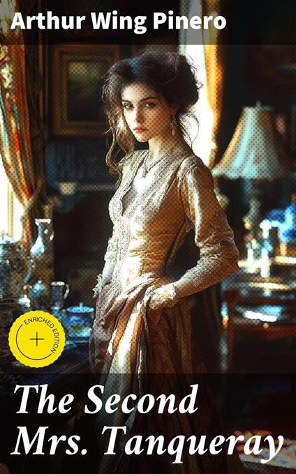 The Second Mrs. Tanqueray