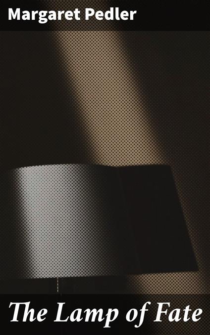 The Lamp of Fate